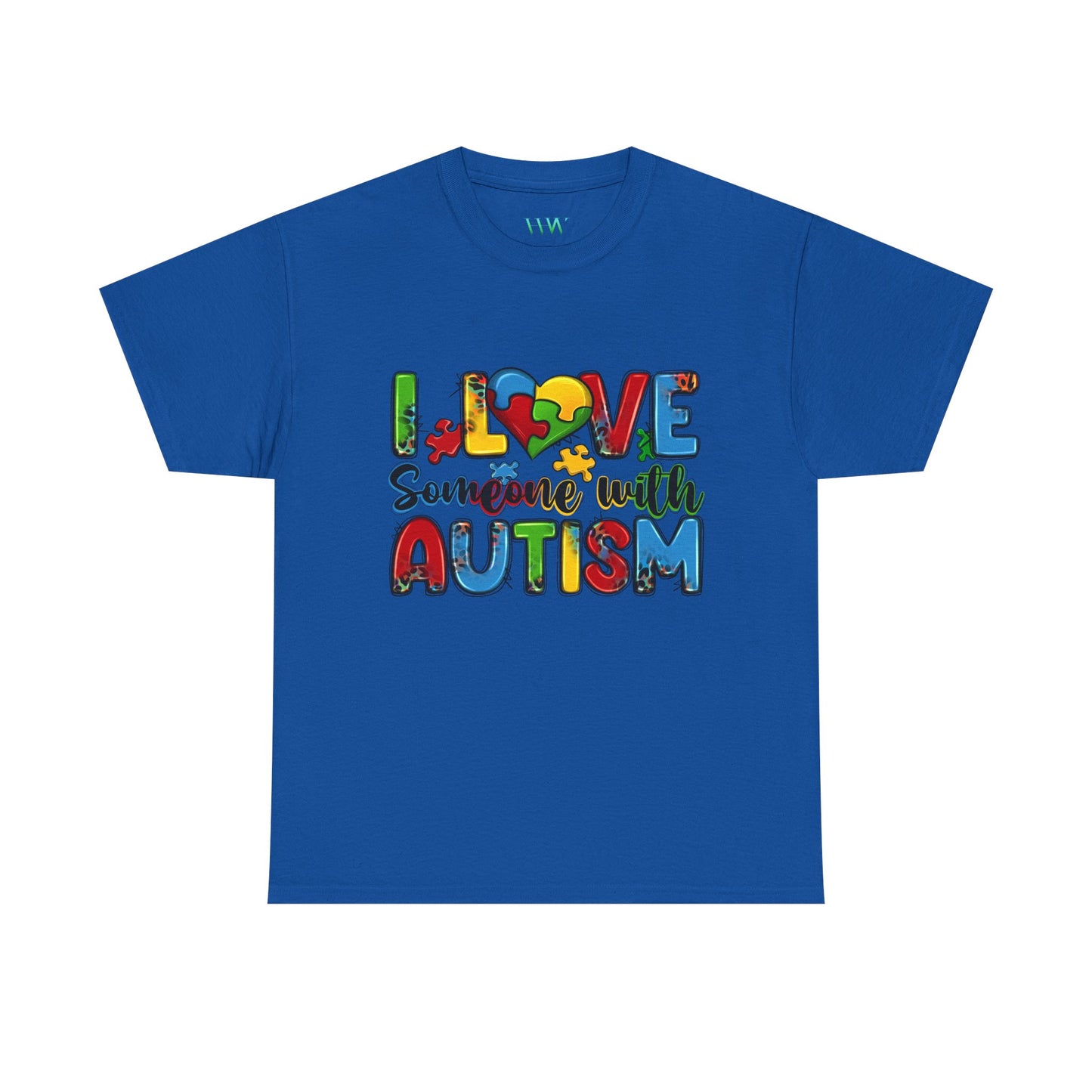 I love Somone with Autism
