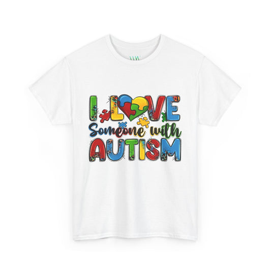 I love Somone with Autism