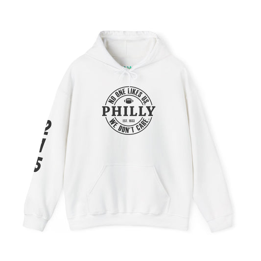 Hoody No One Likes Us